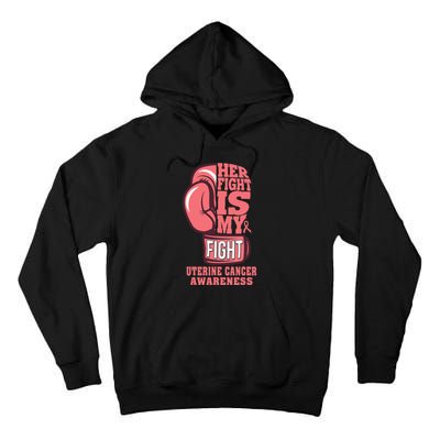 Uterine Cancer Boxing Her Fight Is My Fight Peach Ribbon Tall Hoodie