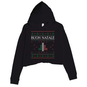 Ugly Christmas Buon Natale Christmas Italy Italians Crop Fleece Hoodie