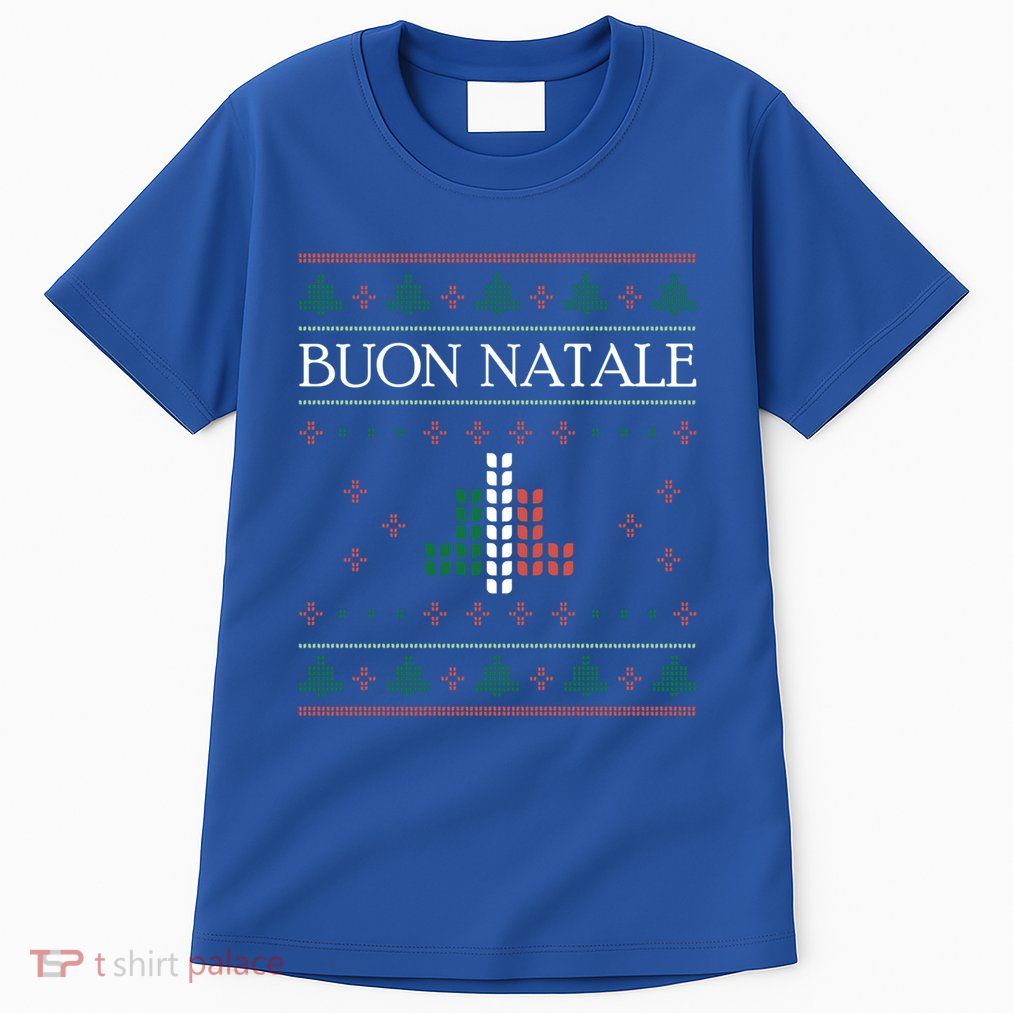Ugly Christmas Buon Natale Christmas Italy Italians Tall T-Shirt