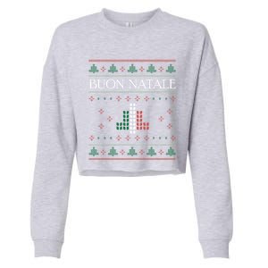 Ugly Christmas Buon Natale Christmas Italy Italians Cropped Pullover Crew