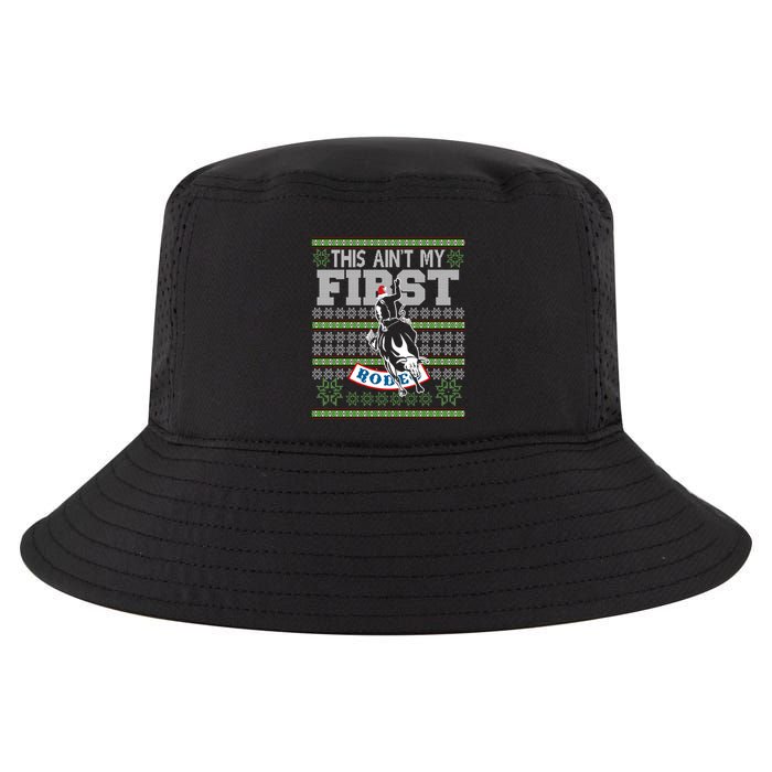 Ugly Christmas Bull Riding This AinT My First Rodeo Meaningful Gift Cool Comfort Performance Bucket Hat