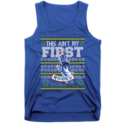 Ugly Christmas Bull Riding This AinT My First Rodeo Meaningful Gift Tank Top