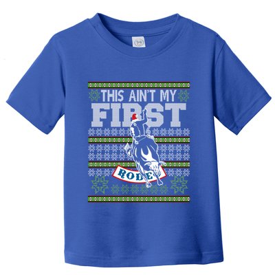 Ugly Christmas Bull Riding This AinT My First Rodeo Meaningful Gift Toddler T-Shirt