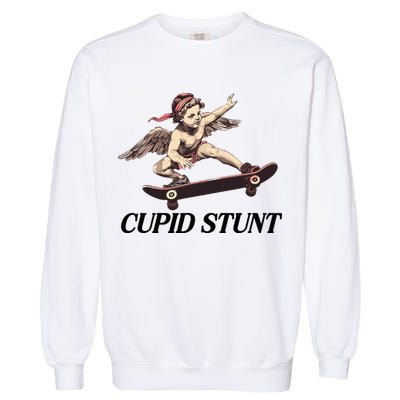 Unhinged Cringe Cupid Stunt Funny Inappropriate Embarrassing Garment-Dyed Sweatshirt