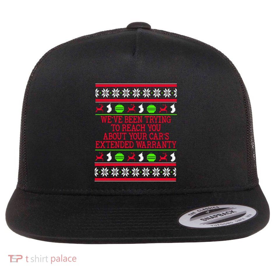 Ugly Christmas CarS Extended Warranty Meme Graphic Gift Flatbill Hat