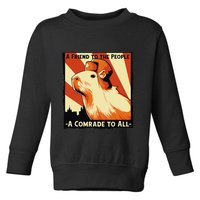 Ussr Communist Capybara Soviet A Friend To The People Toddler Sweatshirt