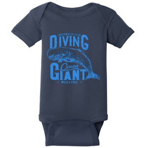 Underwater Club Diving Ocean Giant Wild And Free Baby Bodysuit