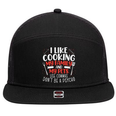 Use Commas Don't Be A Psycho Grammar Police English Teacher 7 Panel Mesh Trucker Snapback Hat