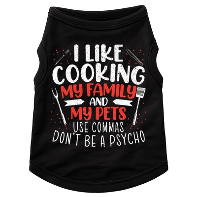 Use Commas Don't Be A Psycho Grammar Police English Teacher Doggie Tank