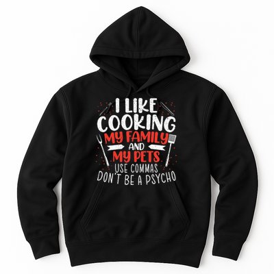 Use Commas Don't Be A Psycho Grammar Police English Teacher Hoodie