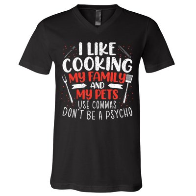 Use Commas Don't Be A Psycho Grammar Police English Teacher V-Neck T-Shirt