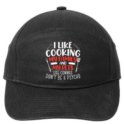 Use Commas Don't Be A Psycho Grammar Police English Teacher 7-Panel Snapback Hat
