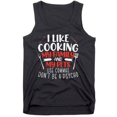 Use Commas Don't Be A Psycho Grammar Police English Teacher Tank Top