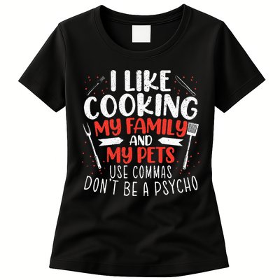 Use Commas Don't Be A Psycho Grammar Police English Teacher Womens T-Shirt