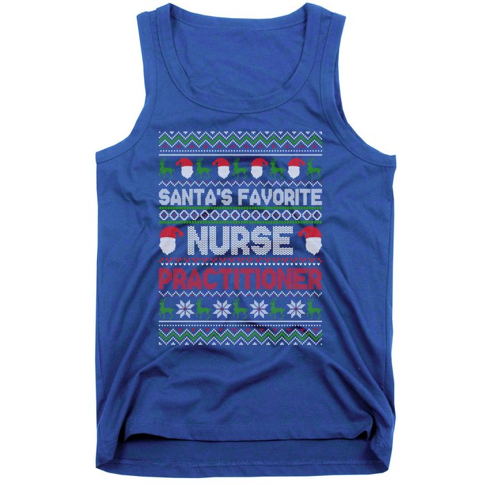 Ugly Christmas Design Santas Favorite Nurse Practitioner Gift Tank Top