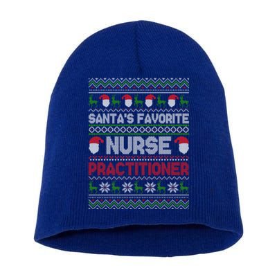 Ugly Christmas Design Santas Favorite Nurse Practitioner Gift Short Acrylic Beanie