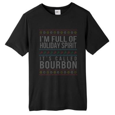 Ugly Christmas Drinking Funny Bourbon Holiday Party Tall Fusion ChromaSoft Performance T-Shirt