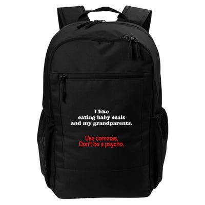 Use Commas Dont Be A Psycho Funny Grammar Police Backpack
