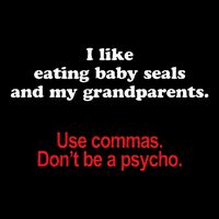 Use Commas Dont Be A Psycho Funny Grammar Police Bucket Hat