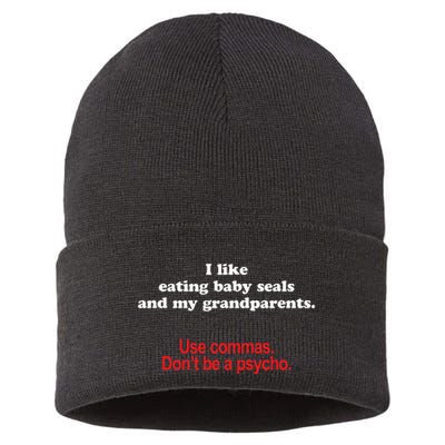 Use Commas Dont Be A Psycho Funny Grammar Police Sustainable Knit Beanie