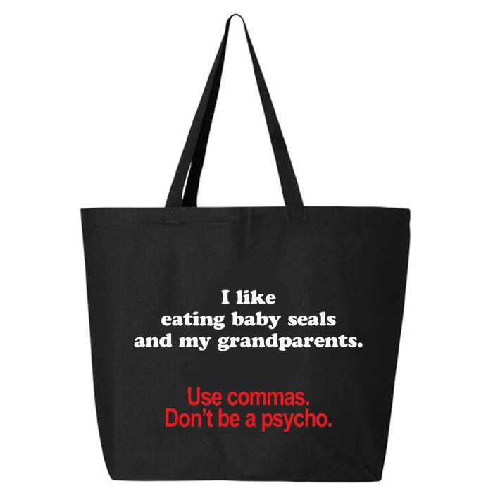 Use Commas Dont Be A Psycho Funny Grammar Police 25L Jumbo Tote