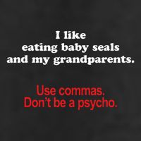 Use Commas Dont Be A Psycho Funny Grammar Police 25L Jumbo Tote