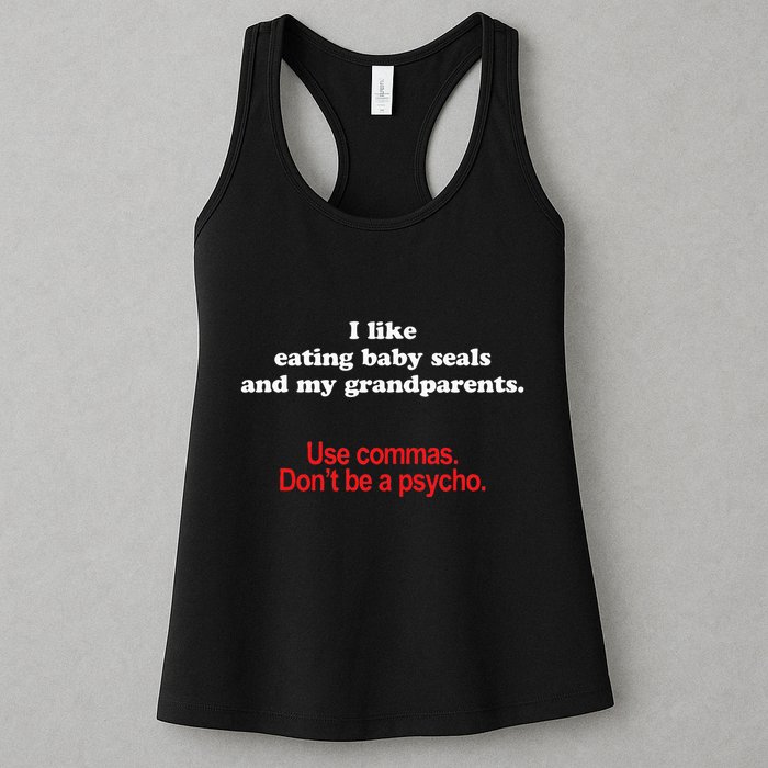 Use Commas Dont Be A Psycho Funny Grammar Police Womens Tank Top