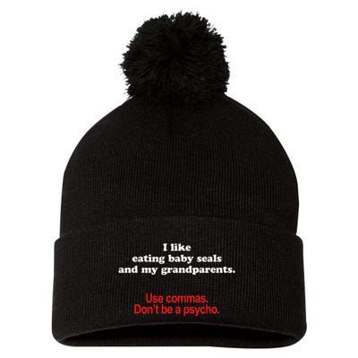 Use Commas Dont Be A Psycho Funny Grammar Police Pom Pom 12in Knit Beanie