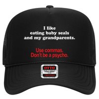 Use Commas Dont Be A Psycho Funny Grammar Police Trucker Hat