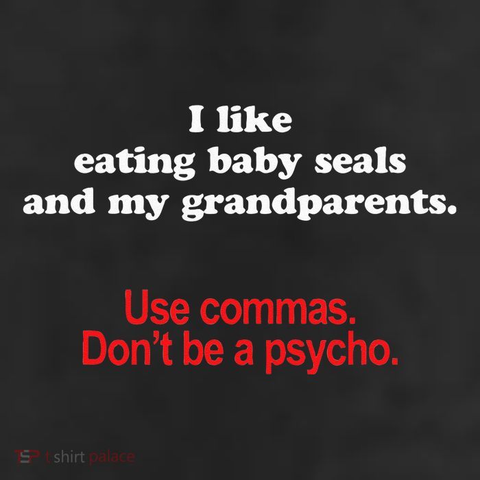 Use Commas Dont Be A Psycho Funny Grammar Police Trucker Hat