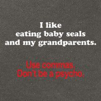 Use Commas Dont Be A Psycho Funny Grammar Police Cotton Canvas Backpack