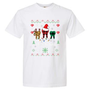 Ugly Christmas Dentist Th Dental Hygienist Assistant Gift Garment-Dyed Heavyweight T-Shirt