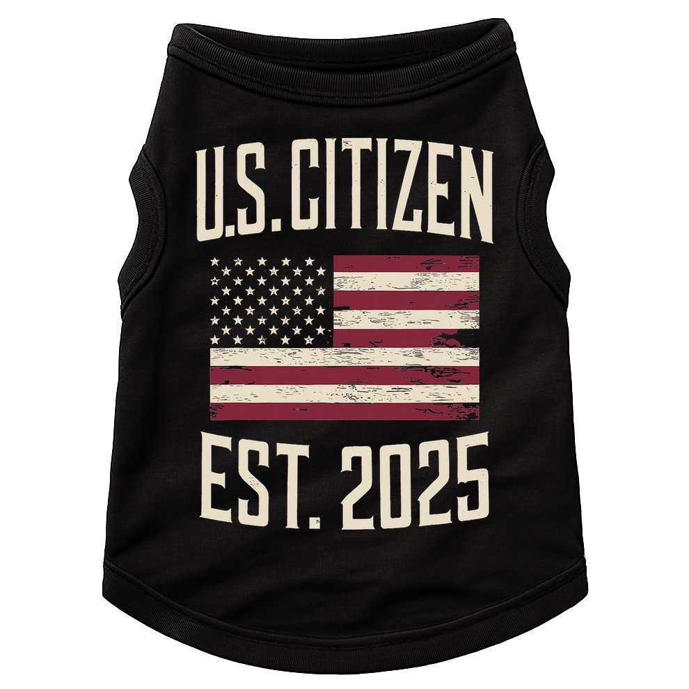 US Citizen Est 2025 Immigrant American Flag Citizenship Doggie Tank