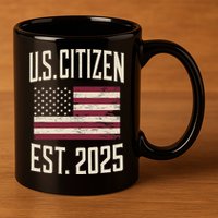 US Citizen Est 2025 Immigrant American Flag Citizenship 11oz C Handle Ceramic Mug
