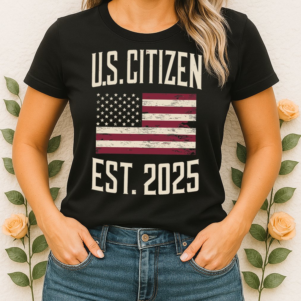 US Citizen Est 2025 Immigrant American Flag Citizenship Womens T-Shirt