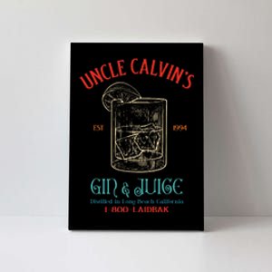 Uncle CalvinS Est 1994 Gin & Juice Retro Apparel Canvas