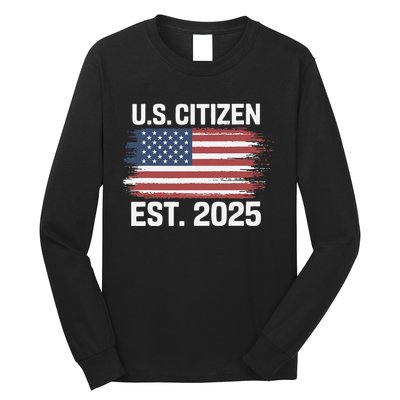 Us Citizen Est 2025 Immigrant American Flag Citizenship Long Sleeve Shirt