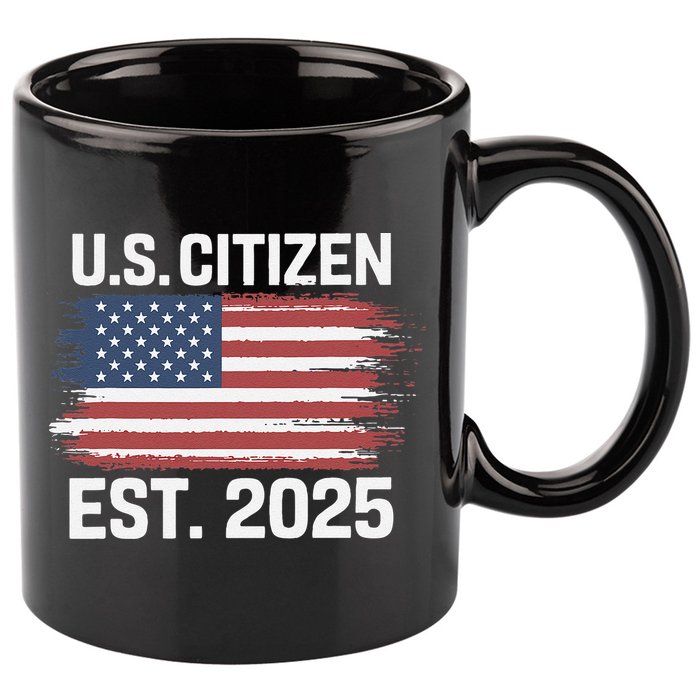 Us Citizen Est 2025 Immigrant American Flag Citizenship 11oz C Handle Ceramic Mug