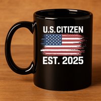 Us Citizen Est 2025 Immigrant American Flag Citizenship 11oz C Handle Ceramic Mug