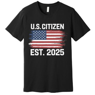 Us Citizen Est 2025 Immigrant American Flag Citizenship Premium T-Shirt