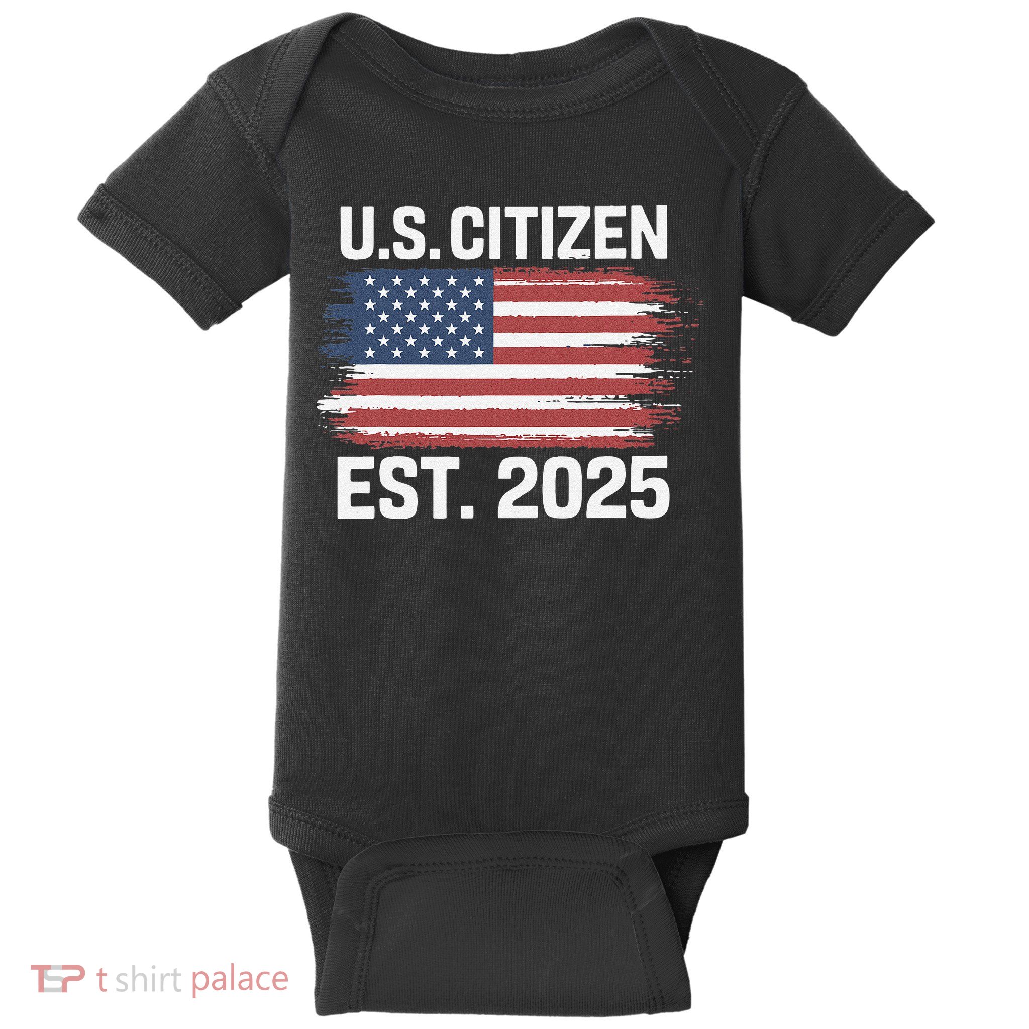 Us Citizen Est 2025 Immigrant American Flag Citizenship Baby Bodysuit