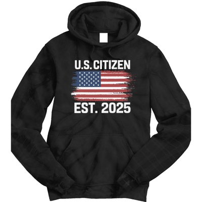 Us Citizen Est 2025 Immigrant American Flag Citizenship Tie Dye Hoodie