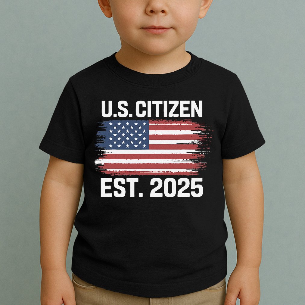 Us Citizen Est 2025 Immigrant American Flag Citizenship Toddler T-Shirt