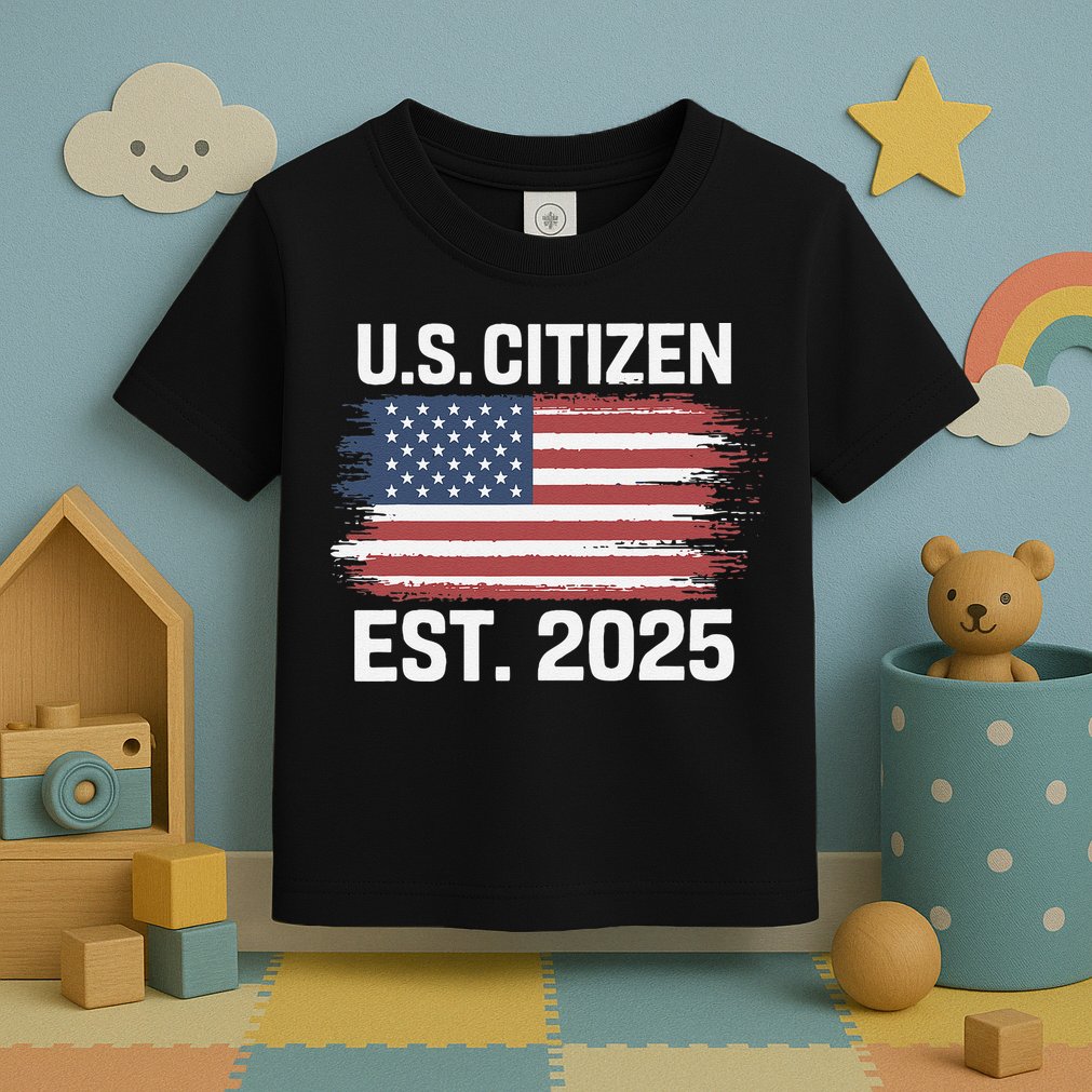 Us Citizen Est 2025 Immigrant American Flag Citizenship Toddler T-Shirt