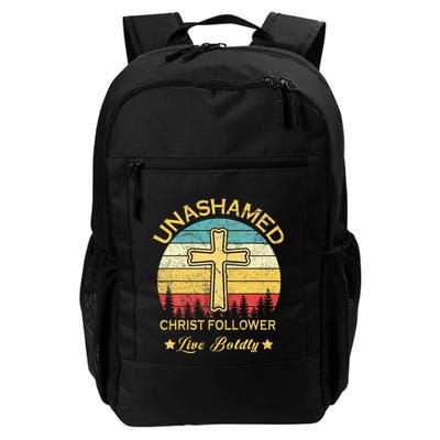 Unashamed Christ Follower Christian Faith Saying Believer Daily Commute Backpack
