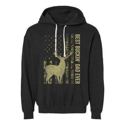 USA Camo Flag Best Buckin Dad Ever Deer Hunting Fathers Day Garment-Dyed Fleece Hoodie