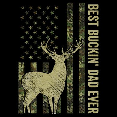 USA Camo Flag Best Buckin Dad Ever Deer Hunting Fathers Day T-Shirt