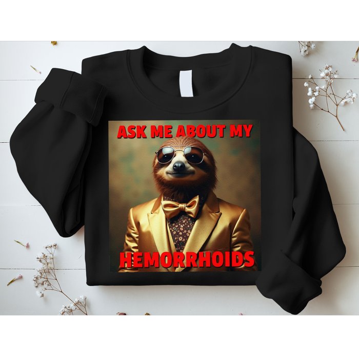 Unhinged Cringe Funny Hemorrhoids Inappropriate Embarrassing Sweatshirt