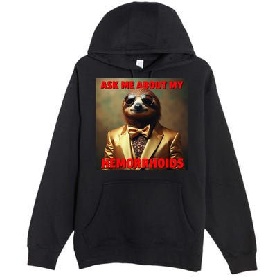 Unhinged Cringe Funny Hemorrhoids Inappropriate Embarrassing Premium Pullover Hoodie