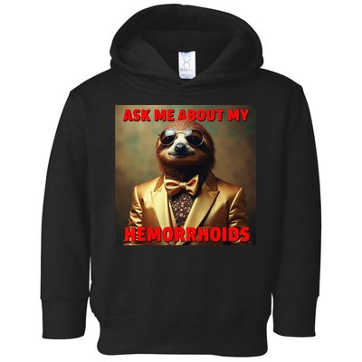 Unhinged Cringe Funny Hemorrhoids Inappropriate Embarrassing Toddler Hoodie